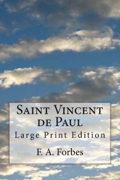 Cover for F A Forbes · Saint Vincent de Paul (Pocketbok) (2017)