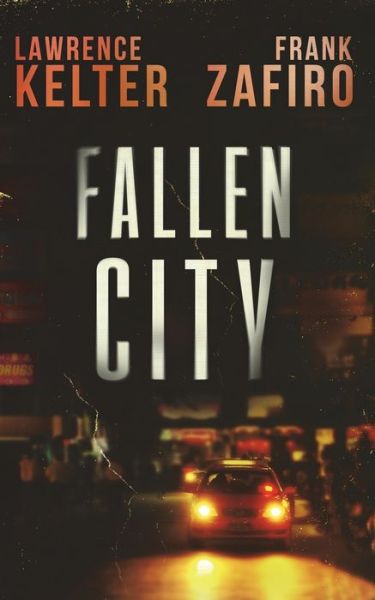 Cover for Frank Zafiro · Fallen City (Paperback Book) (2017)