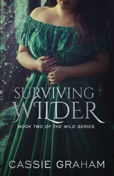 Cover for Cassie Graham · Surviving Wilder (Paperback Book) (2017)