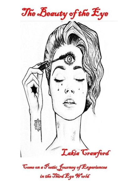 Cover for Lakia Crawford · The Beauty of the Eye (Paperback Bog) (2018)