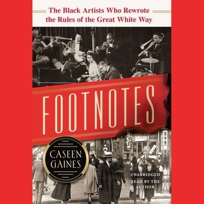 Footnotes - Caseen Gaines - Music - Blackstone Publishing - 9781982591977 - August 24, 2021