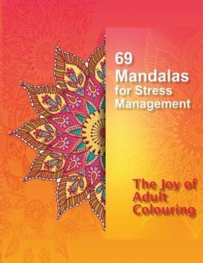 Cover for Pixie Lottie · 69 Mandalas for Stress Management (Paperback Bog) (2018)