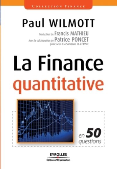 Cover for Paul WILMOTT · La finance quantitative en 50 questions (Paperback Book) (2008)