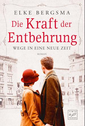 Cover for Elke Bergsma · Die Kraft der Entbehrung (Book) (2023)