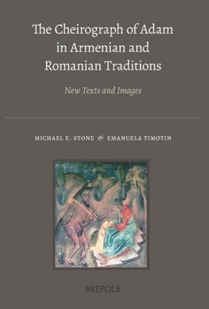 Cover for Michael E. Stone · Cheirograph of Adam in Armenian and Romanian Traditions (Bok) (2023)