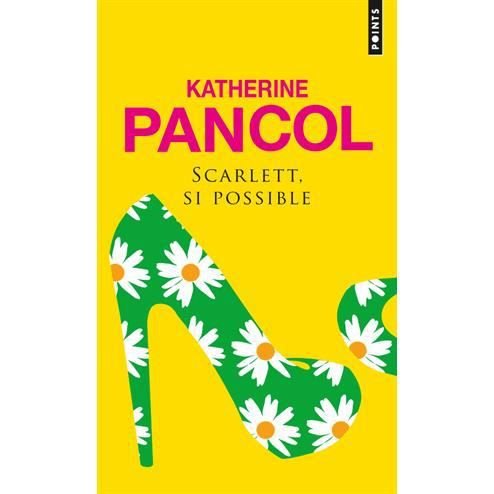 Cover for Katherine Pancol · Scarlett, si possible (Paperback Book) (2012)