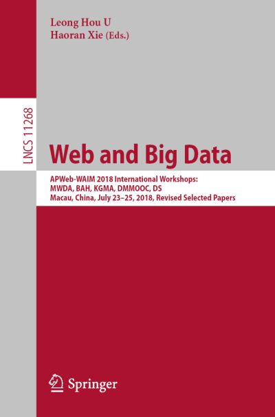 Cover for Web and Big Data (Book) [1st ed. 2018 edition] (2018)