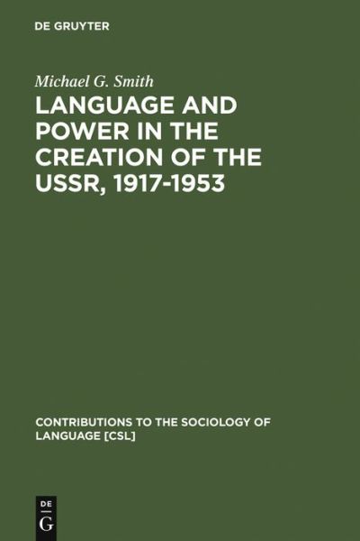 Cover for M.R. Smith · Language and Power.USSR 1917 (Book) (1998)