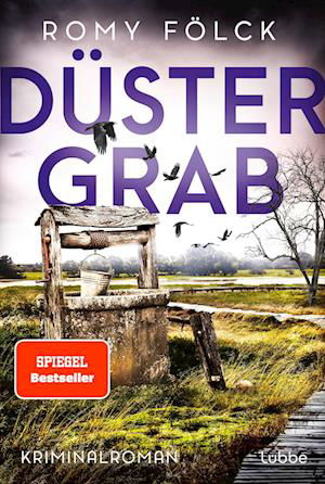 Cover for Romy Fölck · Düstergrab (Buch) (2024)