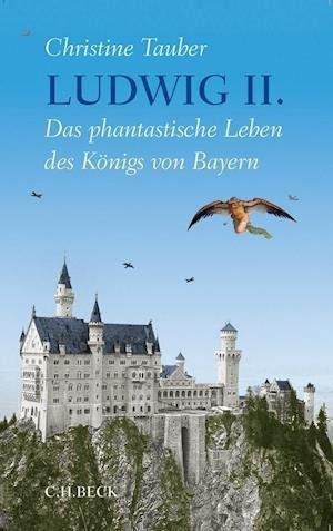 Cover for Tauber · Tauber:ludwig Ii. (Buch)