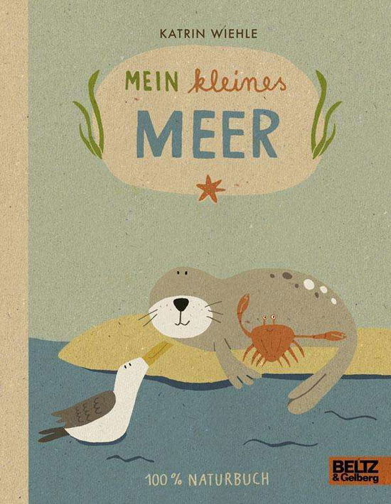 Cover for Wiehle · Mein kleines Meer (Buch)