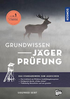 Cover for Siegfried Seibt · Grundwissen Jägerprüfung (Hardcover Book) (2022)