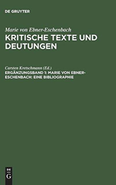Cover for Carsten Kretschmann · Marie von Ebner-Eschenbach (Book) (1999)