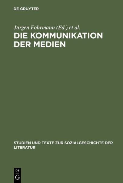Cover for Fohrmann, Ja1/4rgen · Kommunikation der Medien (Bok) (2004)