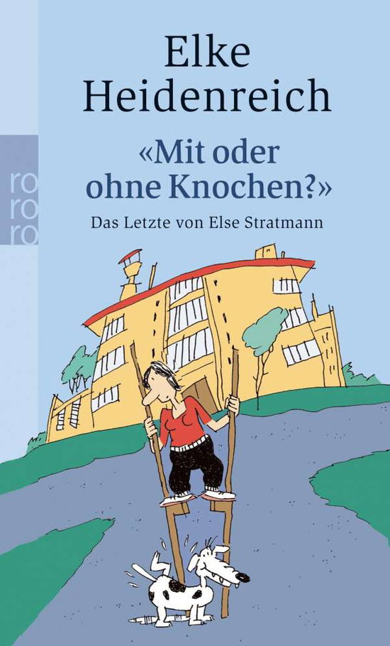 Cover for Elke Heidenreich · Roro Tb.23997 Heidenr.mit Od.o.knochen (Bok)