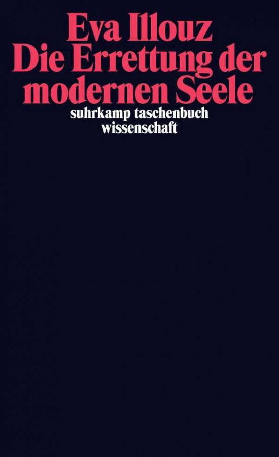 Cover for Eva Illouz · Suhrk.TB.Wi.1997 Errettung d.modernen (Book)