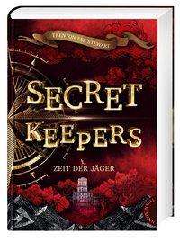 Cover for Stewart · Secret Keepers: Zeit der Jäger (Book)