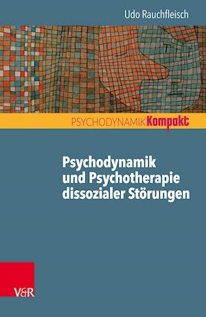 Cover for Rauchfleisch · Psychodynamik und Psychoth (Bok)