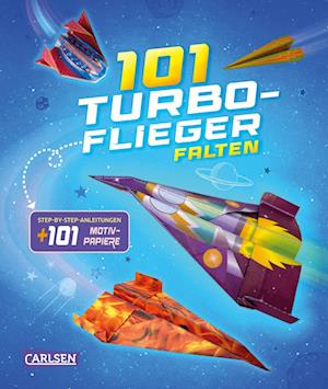 Cover for Victoria Hahn · 101 Turbo-Flieger falten (Buch) (2024)