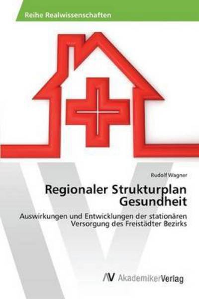 Cover for Wagner · Regionaler Strukturplan Gesundhe (Book) (2015)