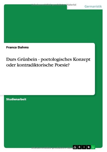 Cover for Dahms · Durs Grünbein - poetologisches Ko (Book) [German edition] (2011)