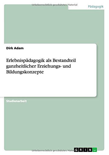 Cover for Adam · Erlebnispädagogik als Bestandteil (Paperback Book) [German edition] (2012)