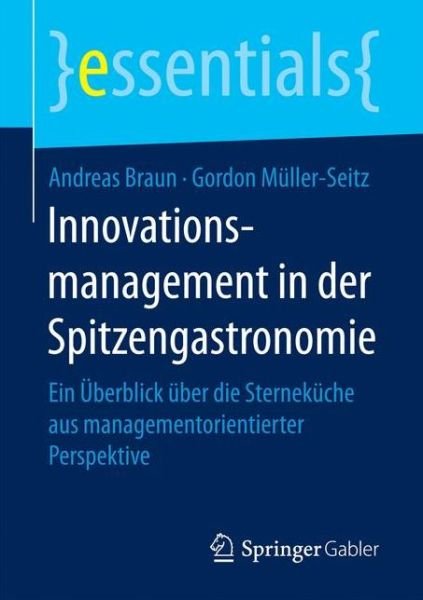 Cover for Braun · Innovationsmanagement in der Spitzengastronomie (Bog) (2017)