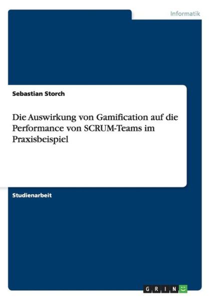 Cover for Storch · Die Auswirkung von Gamification (Book) (2015)