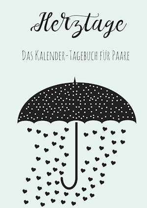 Cover for Neuberger · Herztage: Das Kalender-Tagebu (Buch)
