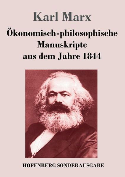 Cover for Karl Marx · OEkonomisch-philosophische Manuskripte aus dem Jahre 1844 (Paperback Book) (2017)