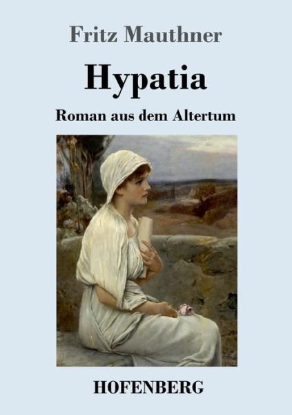 Cover for Mauthner · Hypatia (Buch) (2018)