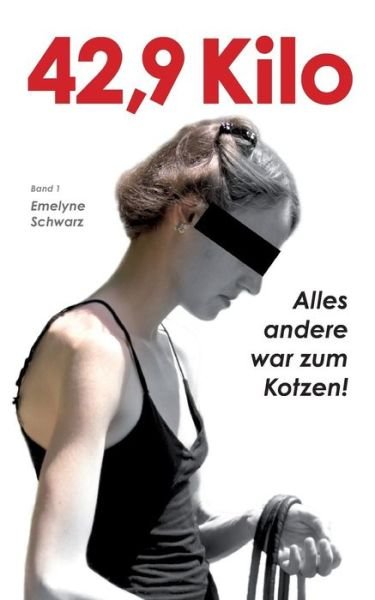 42,9 Kilo - Schwarz - Books -  - 9783743941977 - August 3, 2017