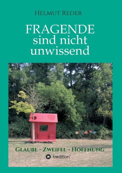 Cover for Reder · Fragende sind nicht unwissend (Book) (2019)