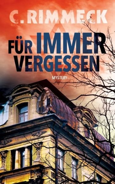Cover for Rimmeck · Für Immer Vergessen (Bog) (2023)