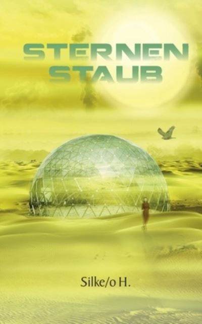 Cover for Silke Hoffmann · Sternenstaub (Paperback Book) (2021)
