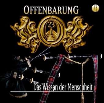 Cover for Offenbarung 23 Folge 13 · Das Wissen Der Menschheit (CD) (2007)