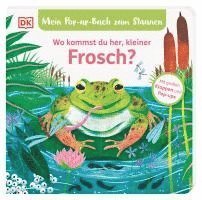 Cover for Grimm Sandra · Mein Pop-up-buch Zum Staunen. Wo Kommst Du Her, Kleiner Frosch? (Bok)