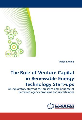 Cover for Tryfosa Joling · The Role of Venture Capital in Renewable Energy Technology Start-ups: an Exploratory Study of the Presence and Influence of Perceived Agency Problems and Uncertainties (Pocketbok) (2010)