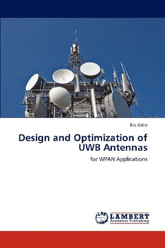 Cover for Ria Kalra · Design and Optimization of Uwb Antennas: for Wpan Applications (Taschenbuch) (2012)