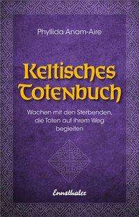 Cover for Anam-Aire · Keltisches Totenbuch (Book)