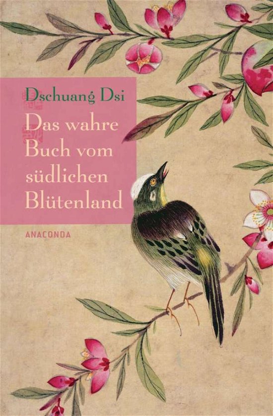 Cover for Dschuang Dsi · Tschuang Tse:Wahre Buch v.südl.Anaconda (Buch) (2024)