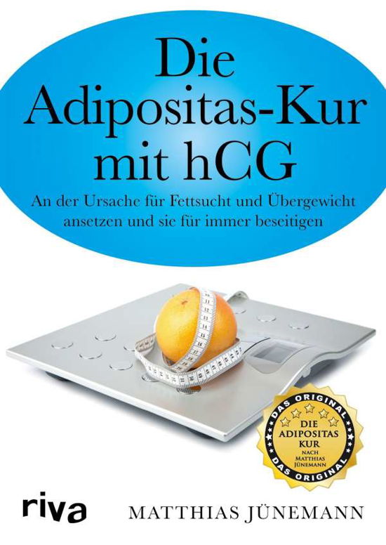 Cover for Jünemann · Die Adipositas-Kur mit hCG (Bok)