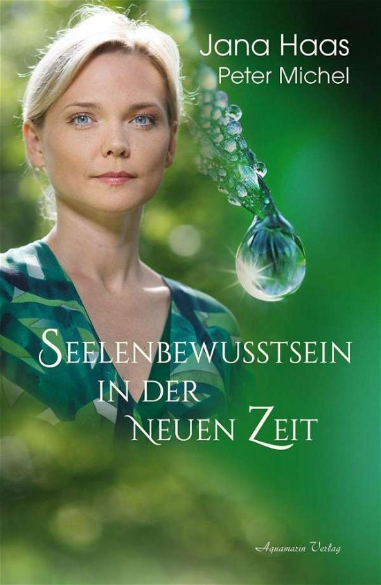 Cover for Haas · Seelenbewusstsein in der Neuen Zei (N/A)