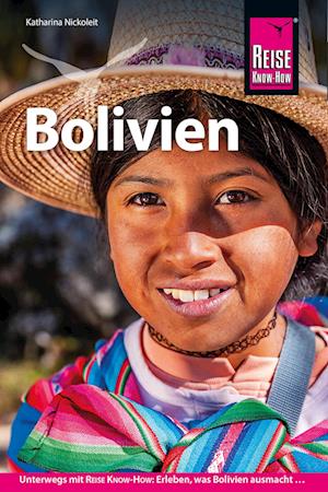 Cover for Katharina Nickoleit · Reise Know-How Reiseführer Bolivien (Book) (2024)