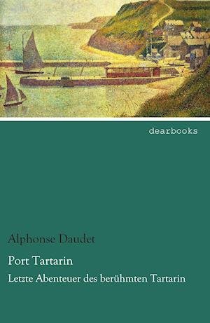 Cover for Alphonse Daudet · Port Tartarin (Pocketbok) (2021)