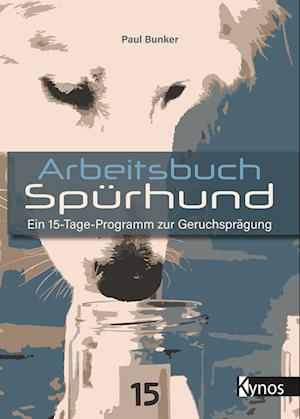 Cover for Paul Bunker · Arbeitsbuch Spürhund (Book) (2023)