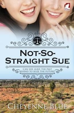 Cover for Cheyenne Blue · Not-So-Straight Sue (Paperback Book) (2016)