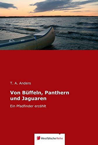 Cover for Anders · Von Büffeln, Panthern und Jaguar (Buch) [German edition] (2014)