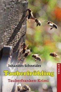 Cover for Schneider · Tauberfrühling (Book) (2022)
