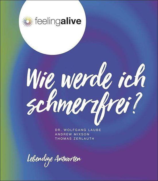 Cover for Laube · Wie werde ich schmerzfrei? (Buch)